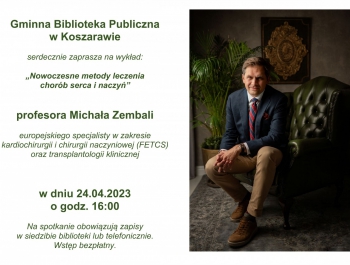 Gminna Biblioteka Publiczna zaprasza na wykład prof. Michała Zembali - zdjęcie1