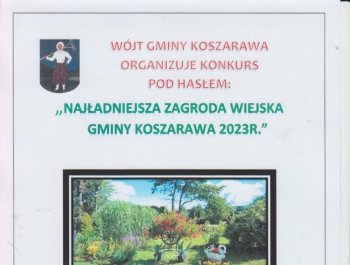 Konkurs na najładniejszą zagrodę wiejską Gminy Koszarawa w 2023 roku - zdjęcie1