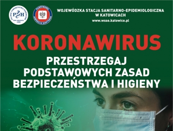 Koronawirus - przestrzegaj zasad bezpieczeństwa i higieny - zdjęcie1