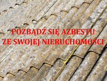 Nabór wniosków na odbiór i utylizację wyrobów zawierających azbest - zdjęcie1